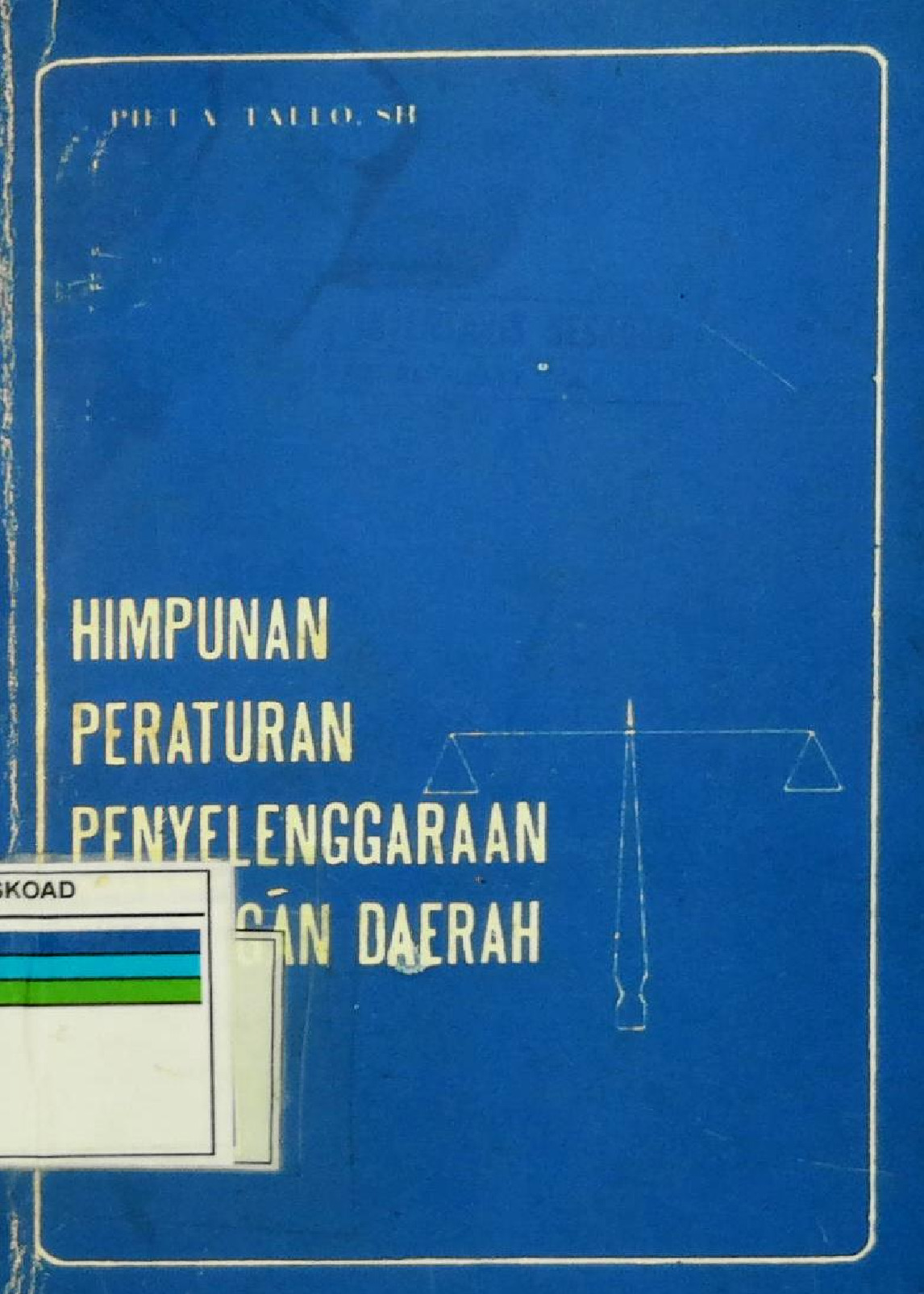 Himpunan Peraturan Penyelenggaraan Keuangan Daerah